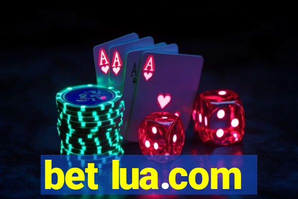 bet lua.com
